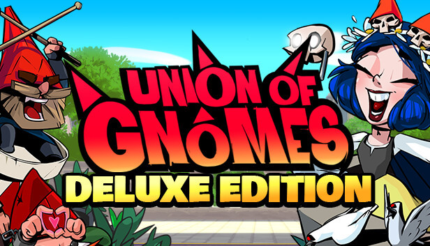 Union of Gnomes - Deluxe Edition