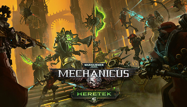 Warhammer 40,000: Mechanicus - Heretek