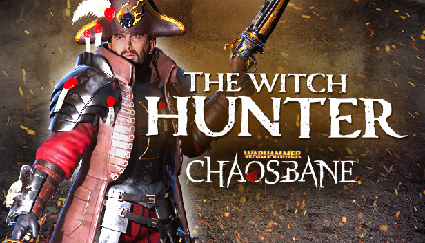 Warhammer: Chaosbane: Witch Hunter
