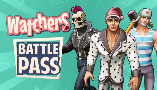 Watchers: Battle Pass