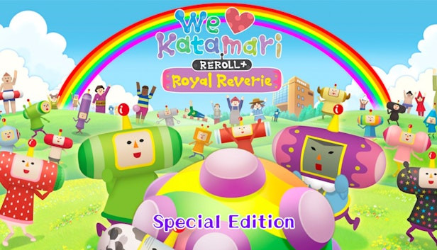We Love Katamari REROLL+ Royal Reverie - Special Edition