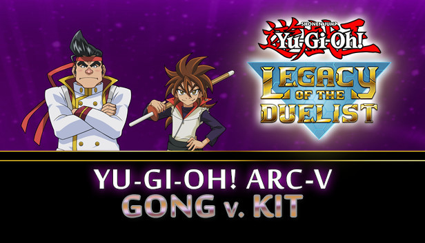 Yu-Gi-Oh! ARC-V: Gong v. Kit