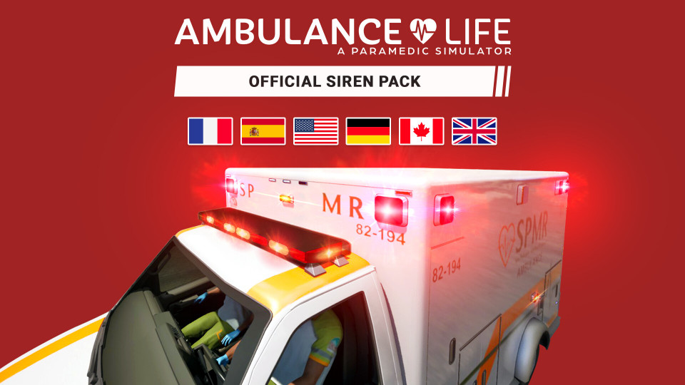 Ambulance Life: Official Siren Pack