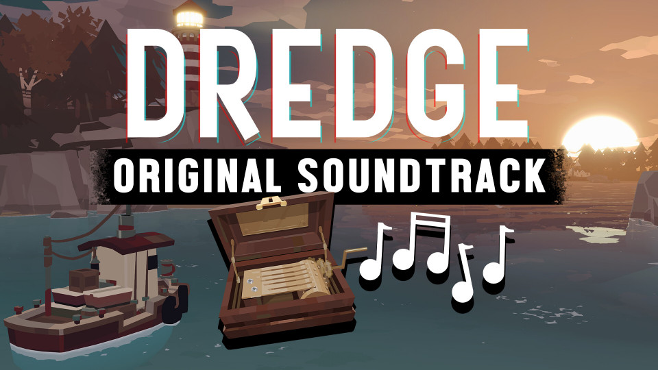 DREDGE: Original Soundtrack