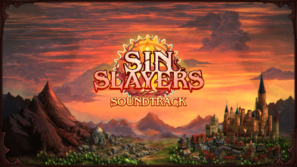 Sin Slayers: Reign of The 8th - Soundtrack