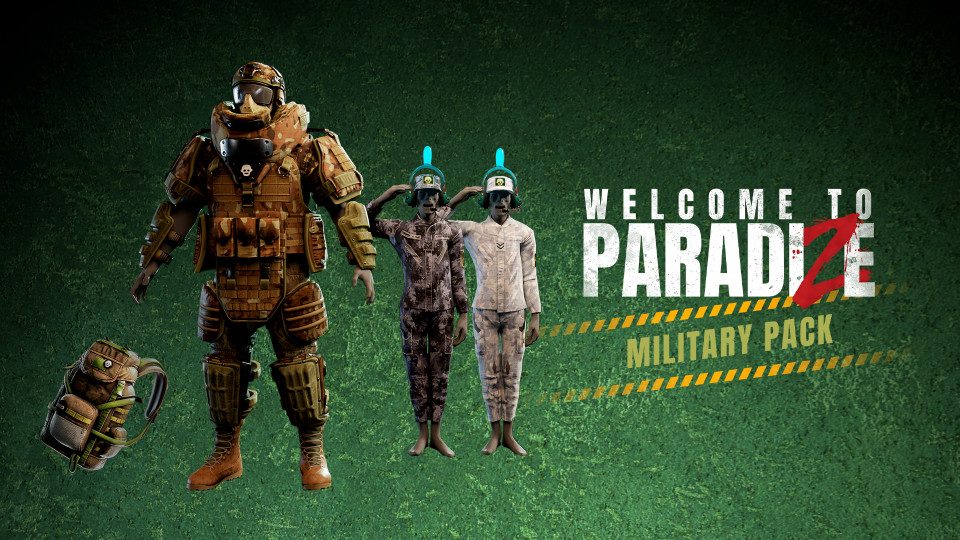 Welcome to ParadiZe: Military Cosmetic Pack